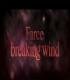 Farce: Breaking Wind